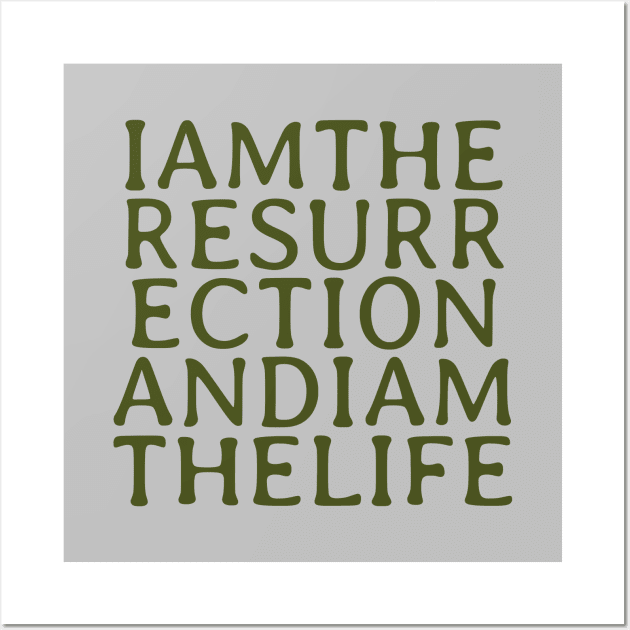 I Am The Resurrection, green Wall Art by Perezzzoso